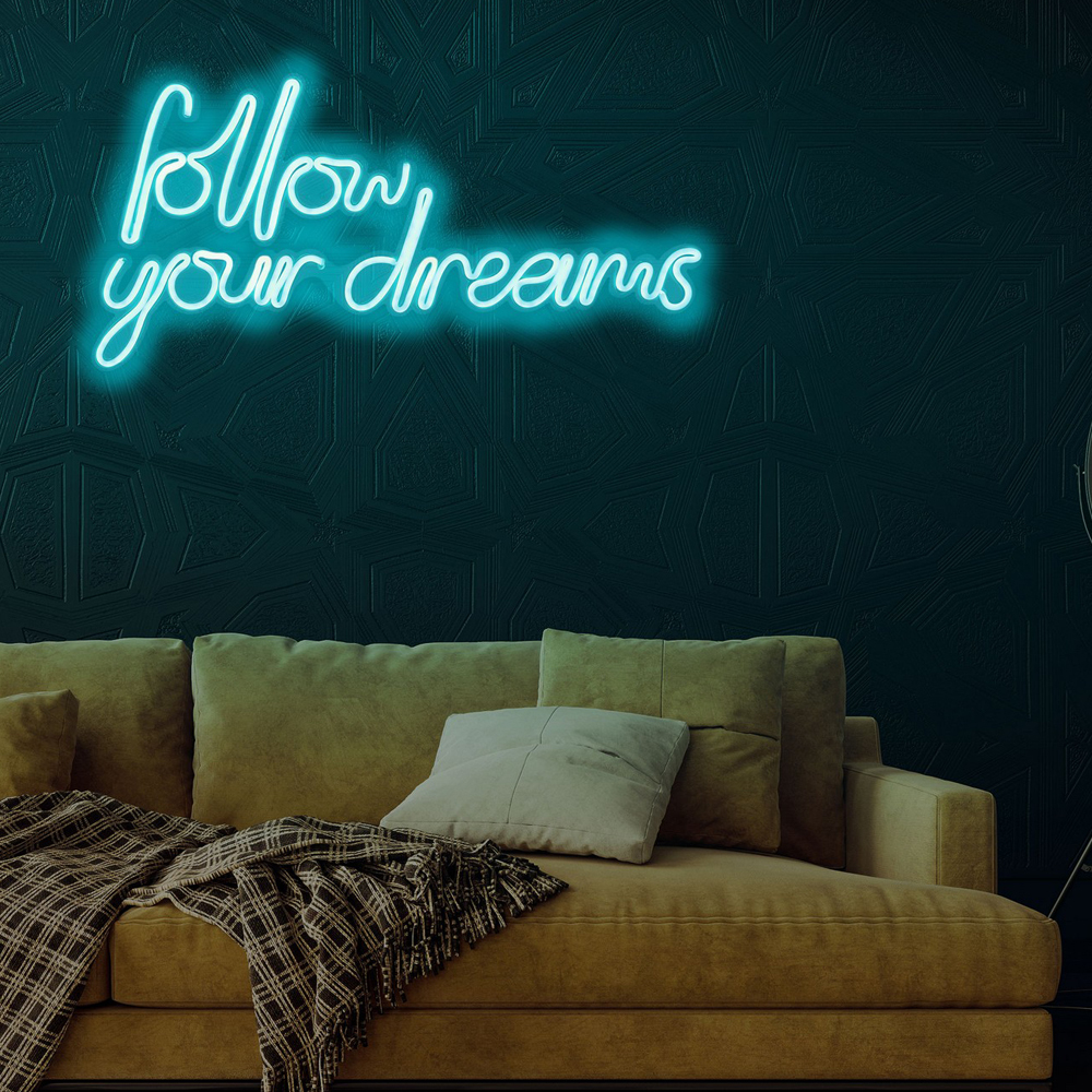 Neon na ścianę Letely z napisem Follow Your Dreams niebieski